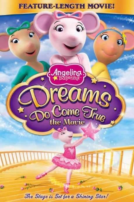 Angelina Ballerina: Dreams Do Come True